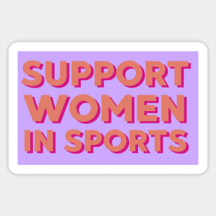 Support women in sports Sticker